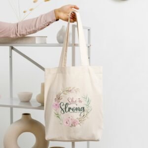 She is Strong Tote Bag